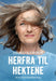 Herfra til hektene 9788282117081 Ingrid Bjørnov Brukte bøker
