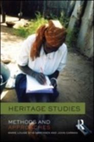 Heritage Studies: Methods and Approaches 9780415431859  Brukte bøker