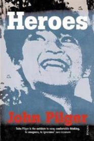 Heroes 9780099266112 John Pilger Brukte bøker
