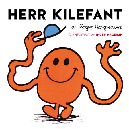 Herr Kilefant 9788293335351 Roger Hargreaves Brukte bøker