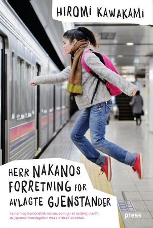 Herr Nakanos forretning for avlagte gjenstander 9788232803569 Hiromi Kawakami Brukte bøker