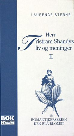 Herr Tristram Shandys liv og meninger. Bd. 2 9788274880603 Laurence Sterne Brukte bøker