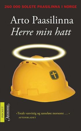 Herre min hatt 9788203371424 Arto Paasilinna Brukte bøker