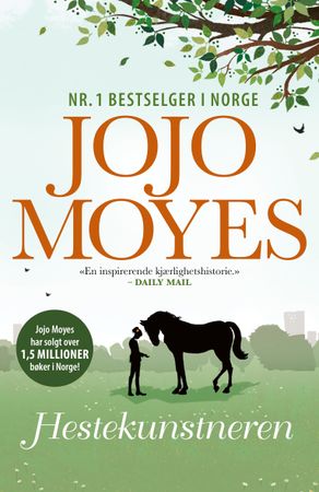 Hestekunstneren 9788234709357 Jojo Moyes Brukte bøker