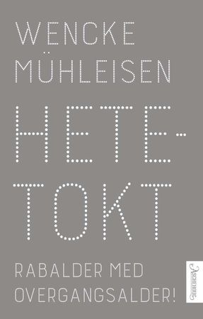 Hetetokt 9788203297434 Wencke Mühleisen Brukte bøker