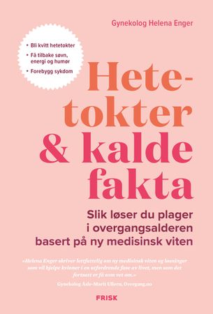 Hetetokter & kalde fakta 9788293428633 Helena Enger Brukte bøker