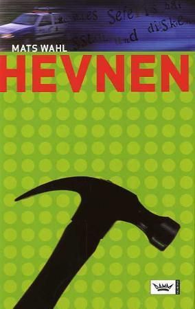 Hevnen 9788204125040 Mats Wahl Brukte bøker