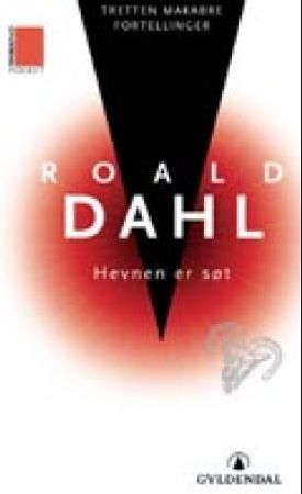 Hevnen er søt 9788205312487 Roald Dahl Brukte bøker