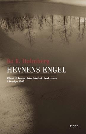 Hevnens engel 9788210049033 Bo R. Holmberg Brukte bøker