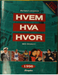 Hvem hva hvor 1996: Aftenpostens aktuelle oppslagsbok (Innbundet) - Bokia.no