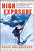High Exposure: an Enduring Passion for Everest and Unforgiving Places 9780684865454 David Breashears Brukte bøker