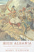 High Albania 9781842122075 Edith Durham Mary Edith Durham Brukte bøker