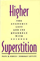 Higher Superstition 9780801847660 Paul R. Gross Norman Levitt Brukte bøker