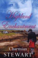 Highland Enchantment 9781906206178 Charmian Stewart Brukte bøker
