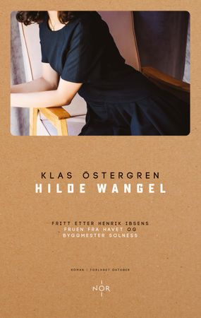 Hilde Wangel 9788249520459 Klas Östergren Brukte bøker