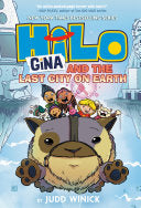 Hilo Book 9: Gina and the Last City on Earth 9780593488096 Judd Winick Brukte bøker