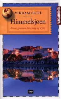 Himmelsjøen 9788249609116 Vikram Seth Brukte bøker