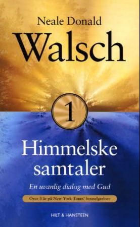 Himmelske samtaler 9788274135383 Neale Donald Walsch Brukte bøker