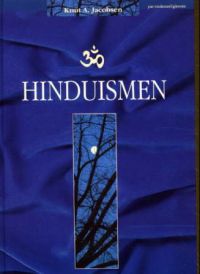 Hinduismen 9788253022543 Knut A. Jacobsen Brukte bøker
