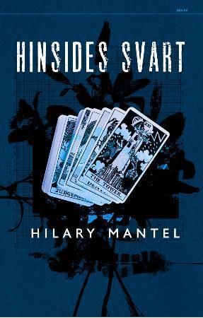 Hinsides svart 9788253029917 Hilary Mantel Brukte bøker