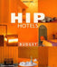 Hip hotels 9780500283028 Herbert Ypma Brukte bøker