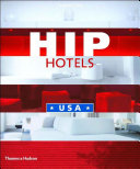 Hip Hotels: USA 9780500284049 Herbert Ypma Brukte bøker