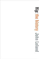 Hip: The History 9780060528171 John Leland Mr. John Leland Brukte bøker