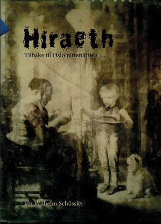 Hiraeth 9788269164107 Jan Wilhelm Schüssler Brukte bøker