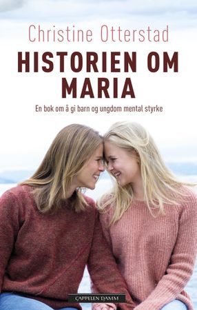 Historien om Maria 9788202522155 Christine Otterstad Brukte bøker