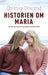 Historien om Maria 9788202522155 Christine Otterstad Brukte bøker