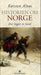 Historien om Norge 9788205306493 Karsten Alnæs Brukte bøker