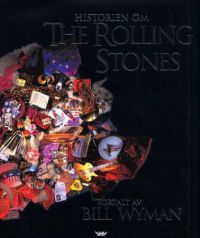 Historien om The Rolling Stones 9788249605262 Richard Havers Bill Wyman Brukte bøker