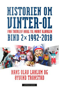 Historien om Vinter-OL 9788202746360 Hans Olav Lahlum Øyvind Tronstad Brukte bøker