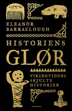 Historiens glør 9788243016651 Eleanor Barraclough Brukte bøker
