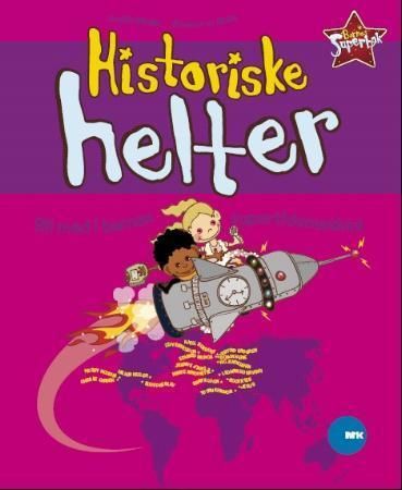 Historiske helter 9788281782266 Cecilie Winger Brukte bøker