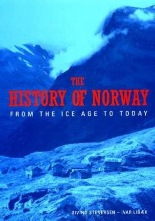 History of Norway 9788280710413 Øivind Stenersen Ivar Libæk Brukte bøker