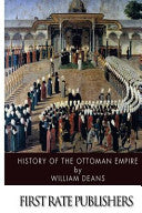 History of the Ottoman Empire 9781496185150 William Deans Brukte bøker