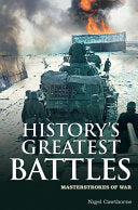 History's Greatest Battles 9781848588318 Nigel Cawthorne Brukte bøker