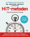 HIT-metoden 9788205470767 Peta Bee Michael Mosley Brukte bøker