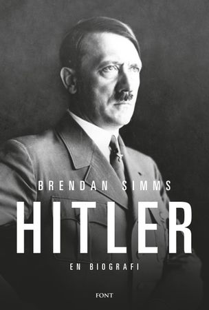 Hitler 9788281695313 Brendan Simms Brukte bøker