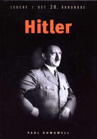 Hitler 9788291101514 Paul Dowswell Brukte bøker