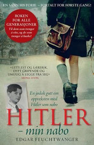 Hitler - min nabo 9788279006244 Bertil Scali Edgar Feuchtwanger Brukte bøker