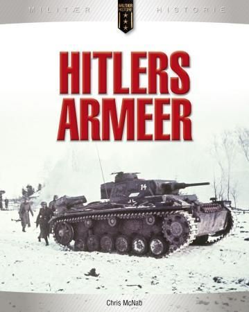 Hitlers armeer 9788292938065 Chris McNab Brukte bøker