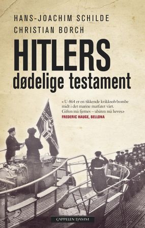Hitlers dødelige testament 9788202564384 Christian Borch Hans-Joachim Schilde Brukte bøker