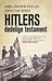 Hitlers dødelige testament 9788202564384 Christian Borch Hans-Joachim Schilde Brukte bøker