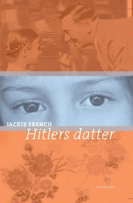 Hitlers datter 9788202231774 Jackie French Brukte bøker