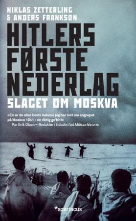 Hitlers første nederlag 9788243008403 Niklas Zetterling Anders Frankson Brukte bøker