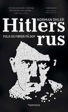 Hitlers rus 9788243011038 Norman Ohler Brukte bøker