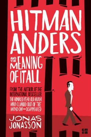 Hitman Anders and the meaning of it all 9780008152079 Jonas Jonasson Brukte bøker