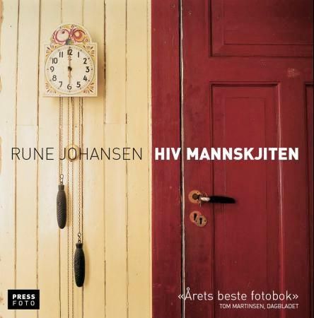 Hiv mannskjiten 9788275475457 Rune Johansen Brukte bøker
